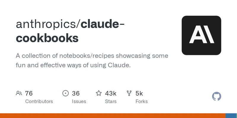GitHub social card for the Anthropic cookbook repository — companion examples for Claude API integration patterns referenced in this tutorial