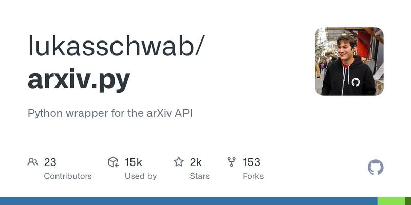 GitHub social card for lukasschwab/arxiv.py — the Python wrapper for the arXiv API used to query papers in this tutorial