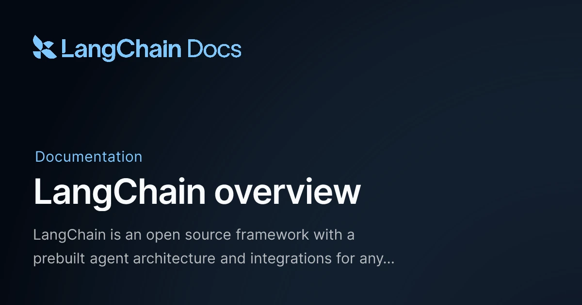 LangChain Python framework documentation overview page at docs.langchain.com — the canonical reference the tutorial builds against