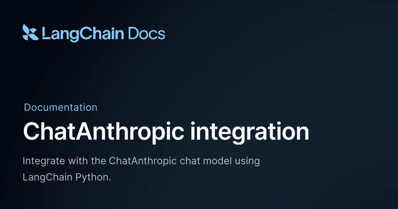 LangChain ChatAnthropic integration documentation page showing the pip install command and instantiation pattern for the langchain-anthropic chat model binding