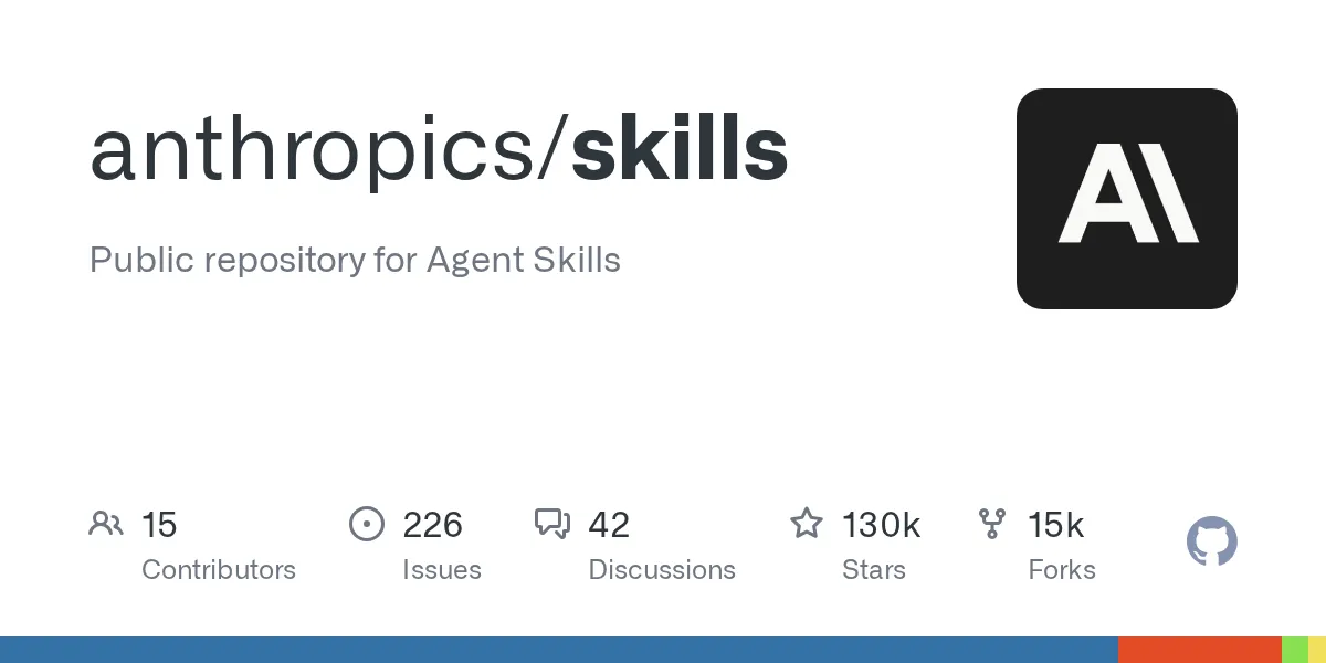 anthropics/skills GitHub repository banner — the canonical Anthropic-hosted public Agent Skills implementation that this tutorial draws on.