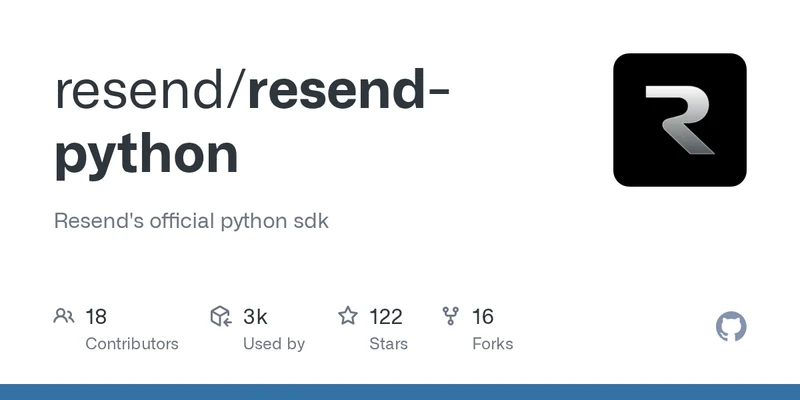 GitHub social card for resend/resend-python — the official Resend Python SDK used to send the digest email in this tutorial