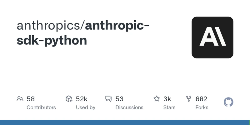 GitHub social card for anthropics/anthropic-sdk-python — the official Python SDK used to call Claude's Messages API