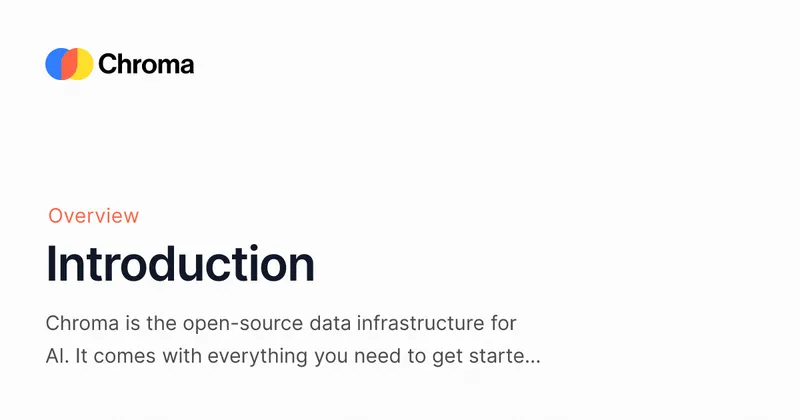 Chroma getting-started documentation on docs.trychroma.com, the in-process vector-store this tutorial writes the embedded corpus into