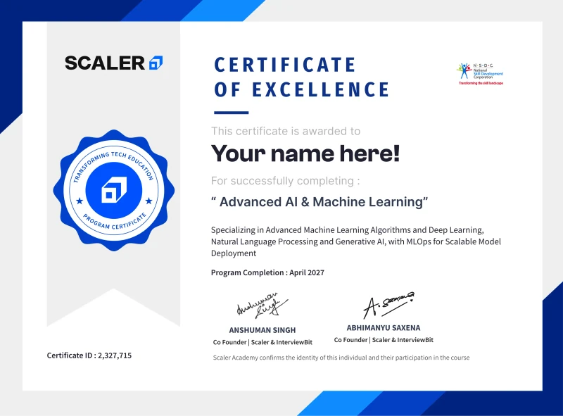 Scaler AI / ML programme 'Certificate of Excellence' sample from the Scaler programme page — SCALER wordmark + cube logo top-left, 'Modern Software and AI Engineering' programme name, founder signatures (Anshuman Singh and Abhimanyu Saxena, Co-Founders | Scaler & InterviewBit), NSDC partnership badge, certificate ID 2,327,715
